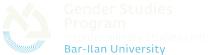 LOGO Gender Studies Program - Interdisciplinary Studies Unit Bar-Ilan University